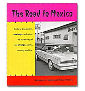 The Road to Mexico