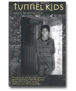 The Tunnel Kids